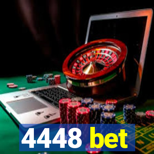 4448 bet